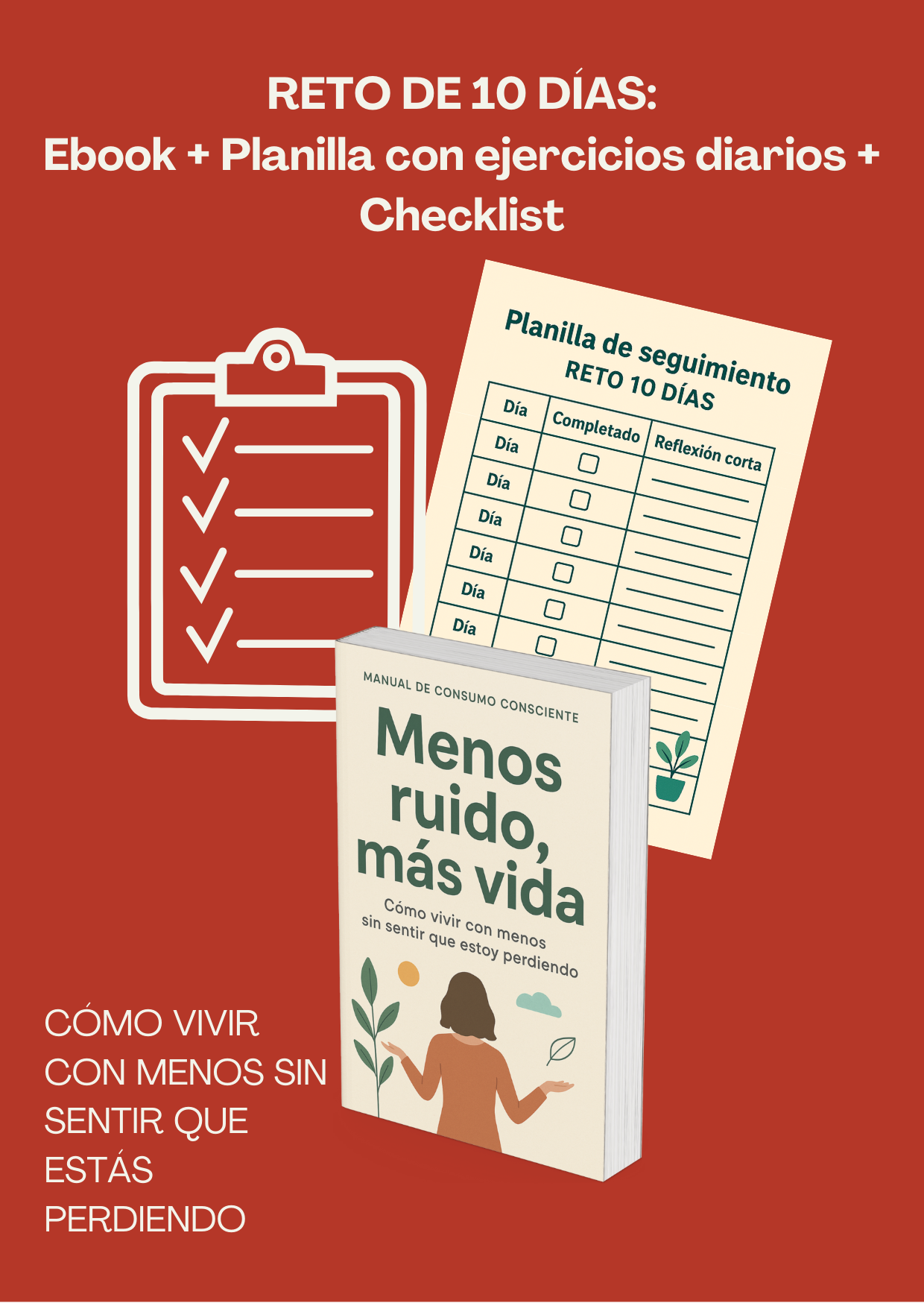 Reto 10 días: Desintoxicá tu vida del consumo sin sentido